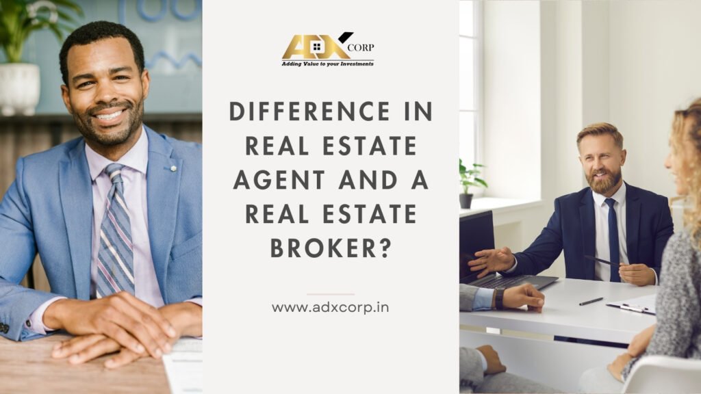 Difference in Real Estate Agent and a Real Estate Broker