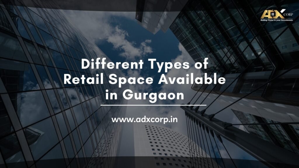 Retail Spaces in gurgaon
