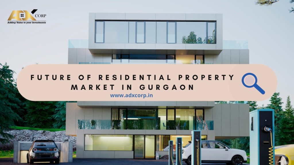 Residential Property Market in Gurgaon