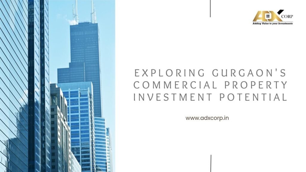 Commercial Property Investment in Gurgaon