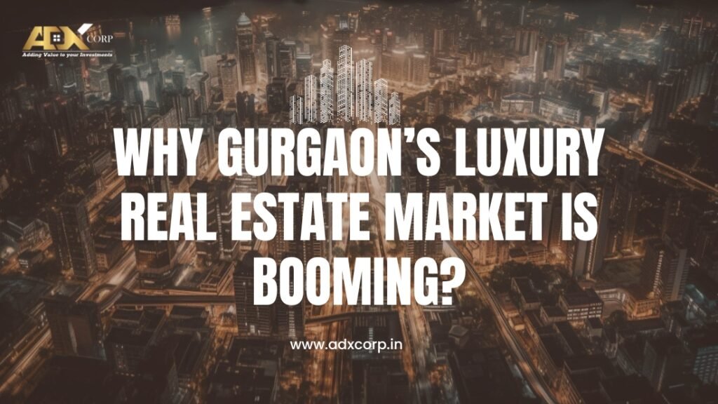 Aerial night view of Gurgaon's skyline with a promotional luxury real estate caption.