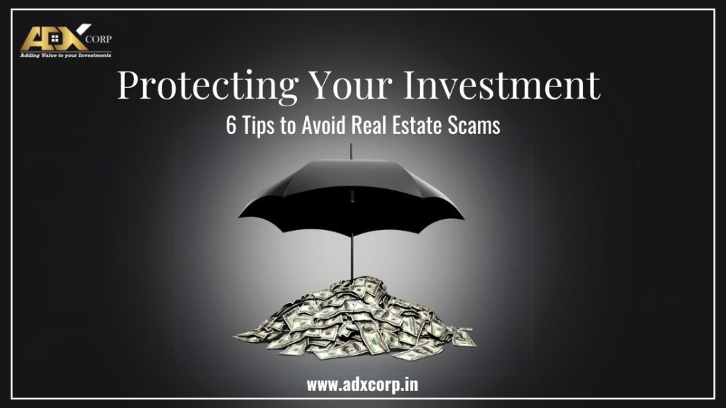 An ADX Corp graphic showing an umbrella protecting money, with tips to avoid real estate scams, emphasizing investment security.