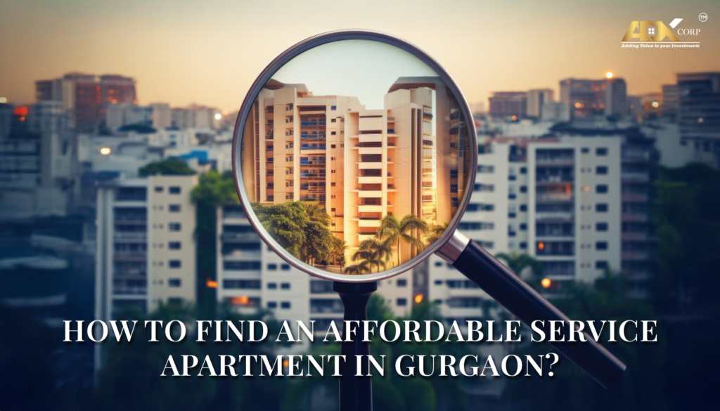 How to Find an Affordable Service Apartment in Gurgaon