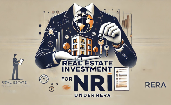 How RERA Has Made Real Estate Investments Easier for NRIs