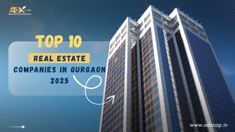 Top 10 Real Estate Company in Gurgaon 2025