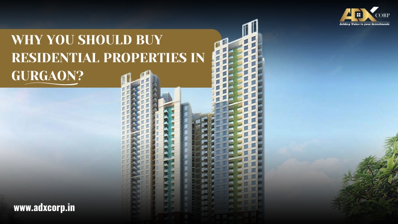 Invest in Residential Properties in Gurgaon